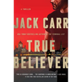 True Believer: A Terminal List Thriller