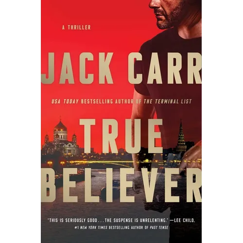 True Believer: A Terminal List Thriller
