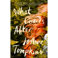 What Comes After
