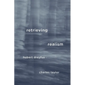 Retrieving Realism
