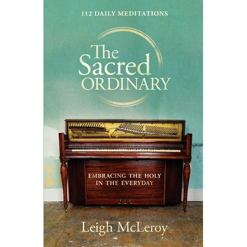 The Sacred Ordinary