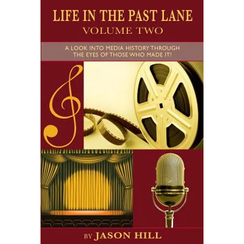 Life in the Past Lane-Volume Two