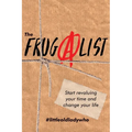 The FrugAlist: Start Revaluing Your Time And Change Your Life