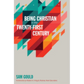 Being Christian in the Twenty-First Century