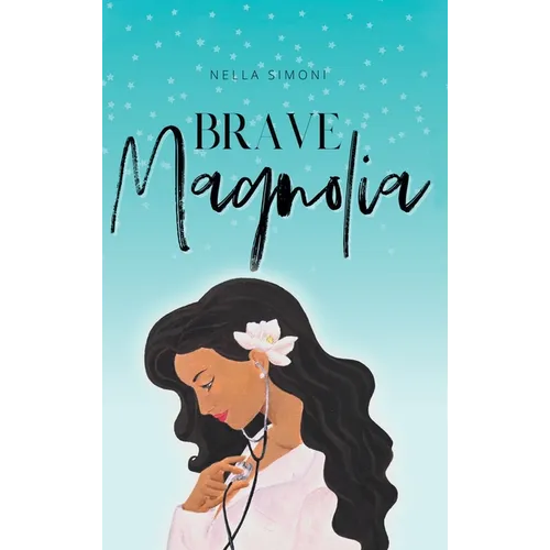 Brave Magnolia