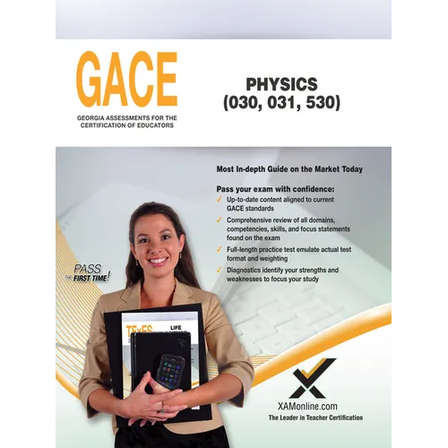 Gace Physics 030, 031, 530