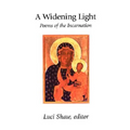 A Widening Light: Poems of the Incarnation