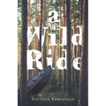 A Wild Ride
