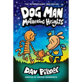 Dog Man: Mothering Heights: A Graphic Novel (Dog Man #10): From the Creator of Captain Underpants: Volume 10
