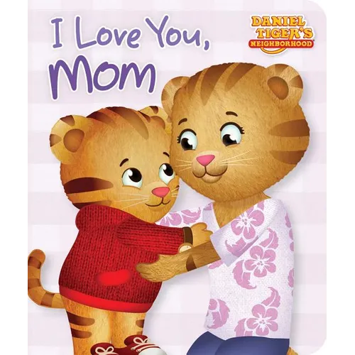 I Love You, Mom