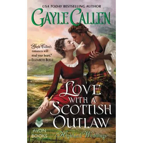 Love with a Scottish Outlaw: Highland Weddings