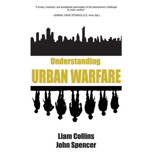 Understanding Urban Warfare