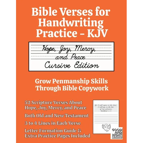 Bible Verses for Handwriting Practice - KJV: Hope, Joy, Mercy, and Peace Cursive Edition