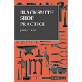 Blacksmith Shop Practice