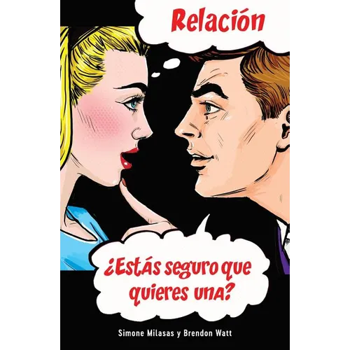 Relación ¿Estás seguro que quieres una? (Spanish)