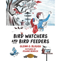 Bird Watchers and Bird Feeders