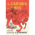 The Catcher in the Rye