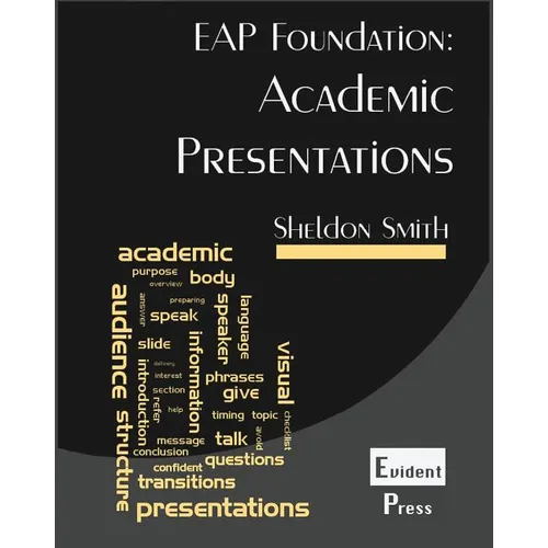 Academic Presentations: EAP Foundation