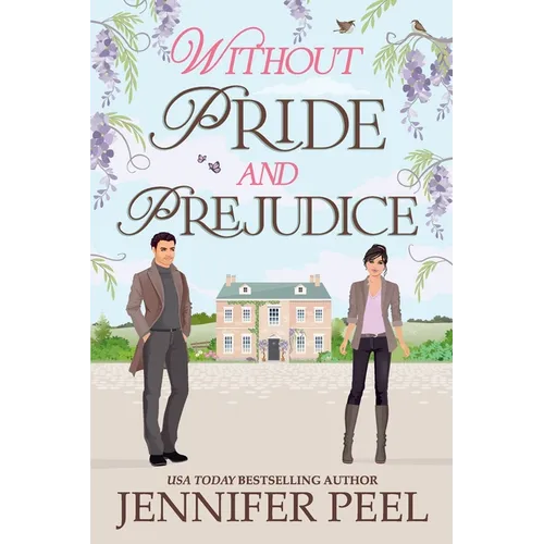 Without Pride and Prejudice