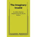 The Imaginary Invalid