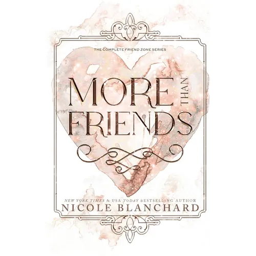 More Than Friends: A Friends to Lovers Romance Collection