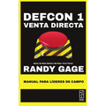 Defcon 1 Venta Directa: Manual para Líderes de Campo