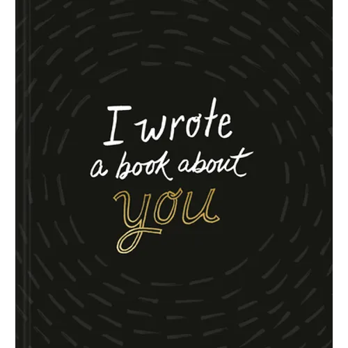 I Wrote a Book about You (Black)