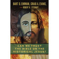 Can We Trust the Bible on the Historical Jesus?