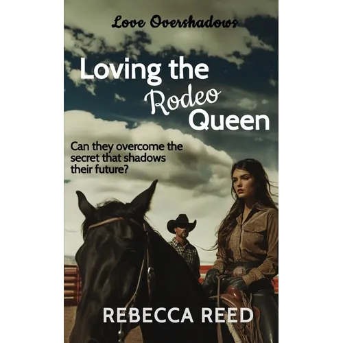 Loving the Rodeo Queen