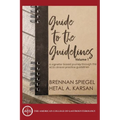 Guide to the Guidelines, Volume I