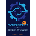Cybernetics, Second Edition: or Control and Communication in the Animal and the Machine