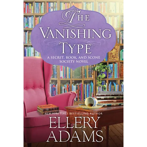 The Vanishing Type: A Charming Bookish Cozy Mystery
