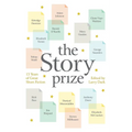 The Story Prize: 15 Years of Great Short Fiction