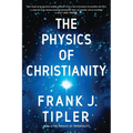 The Physics of Christianity
