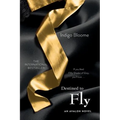 Destined to Fly