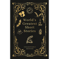 World's Greatest Short Stories (Deluxe Hardbound Edition)