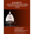 Exhibits: Letters and Reports to Congress, Military, and the Media
