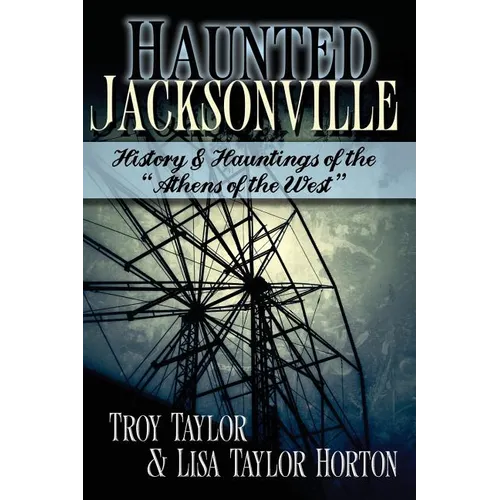 Haunted Jacksonville