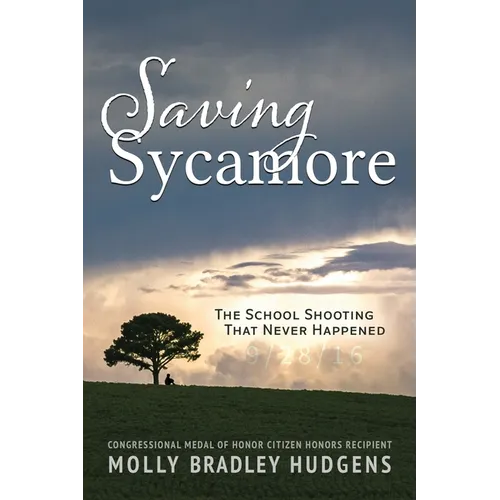 Saving Sycamore: The School Shooting That Never Happened