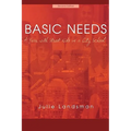 Basic Needs: A Year with Street Kids in a City School