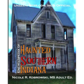 Unseenpress.com's Official Paranormal Guide to Southern Indiana