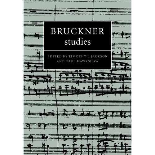 Bruckner Studies