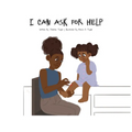 I Can Ask for Help