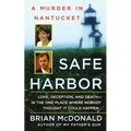 Safe Harbor: A Murder in Nantucket