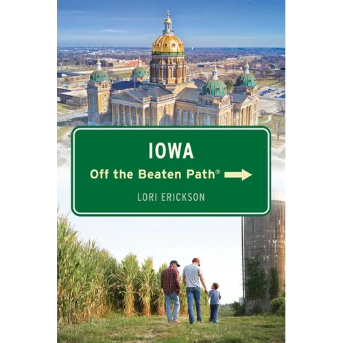 Iowa Off the Beaten Path(r)
