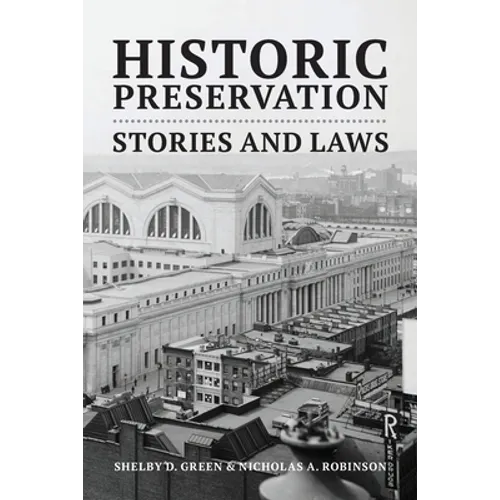 Historic Preservation: Stories and Laws
