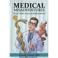 Medical Misadventures