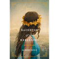 Daughter of the Rebellion
