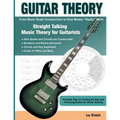 Guitar Theory: Straight Talking Music Theory for Guitarists