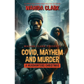 Covid, Mayhem and Murder: A Headhunters Christmas